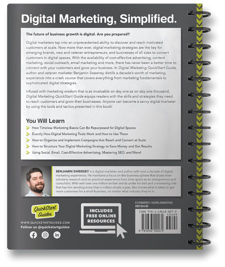 Digital Marketing Quickstart Guide: The Simplified Beginner’s Guide to Developing a Scalable Online Strategy, Finding Your Customers, and Profitably Growing Your Business