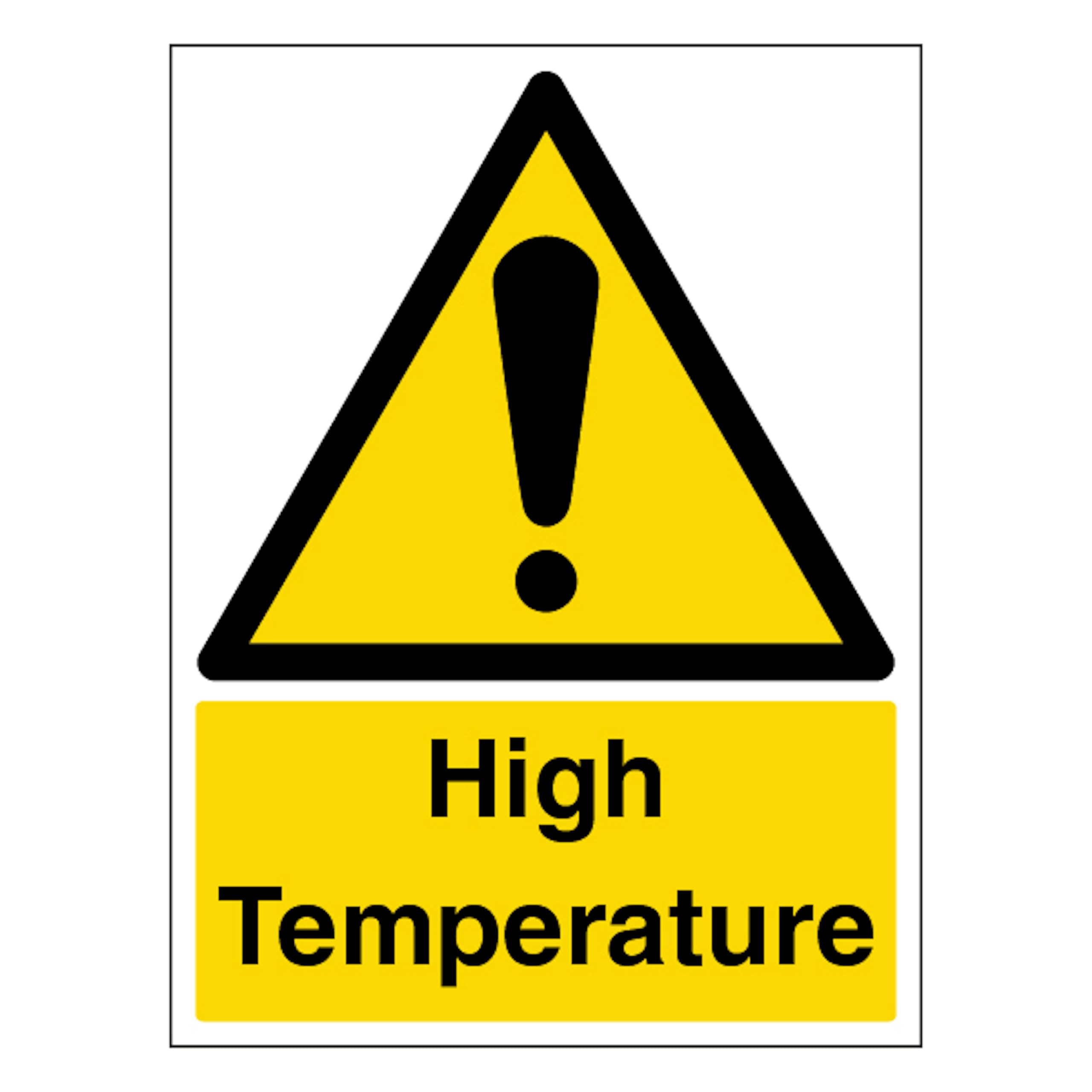 V Safety High Temperature - Portrait 300 x 400mm - 2mm Rigid Plastic Safety Sign