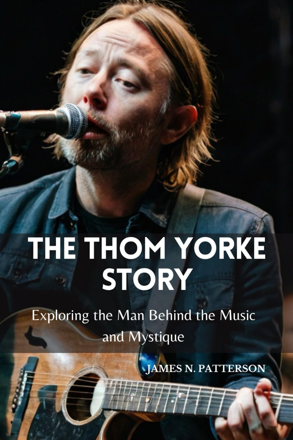 THE THOM YORKE STORY: Exploring the Man Behind the Music and Mystique