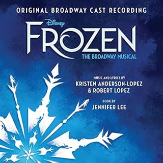 Frozen: the Broadway Musical
