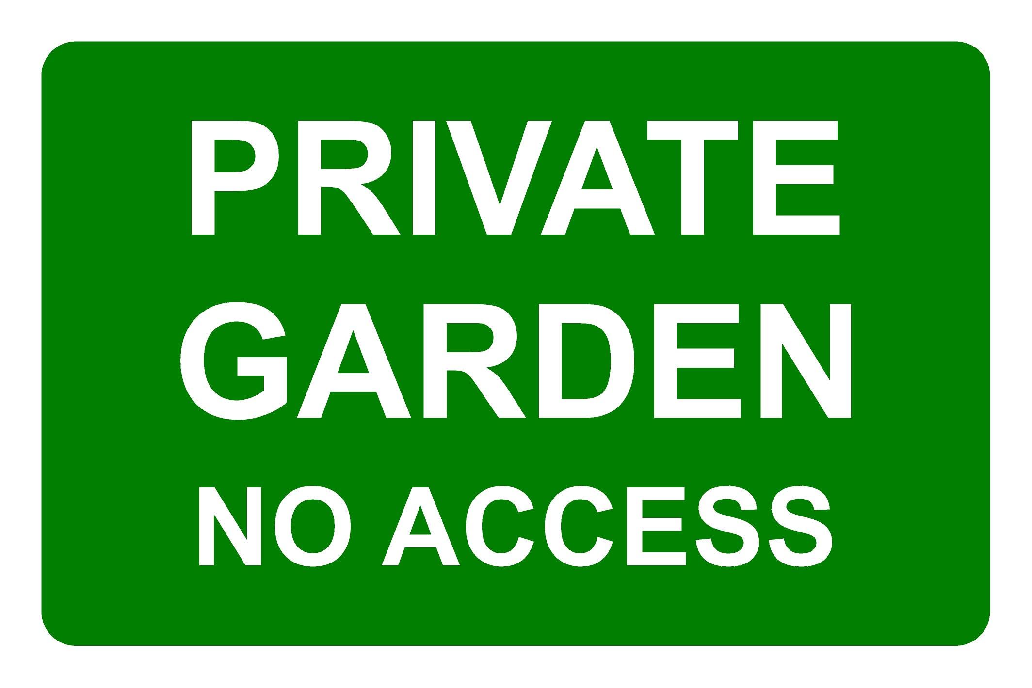 Onpoint Print & Display LtdPrivate Garden No Access Correx Safety Sign 300mm x 200mm. Green / White.