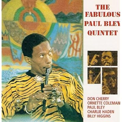 Fabulous Paul Bley Quintet