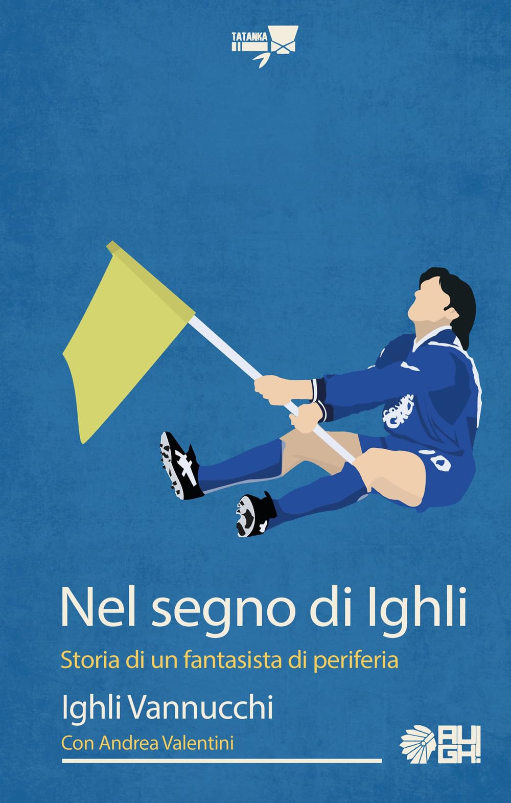 Nel Segno Di Ighli. Storia Di Un Fantasista Di Periferia - 4