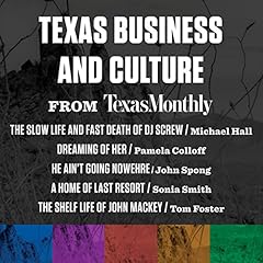 『Texas Business and Culture from Texas Monthly』のカバーアート