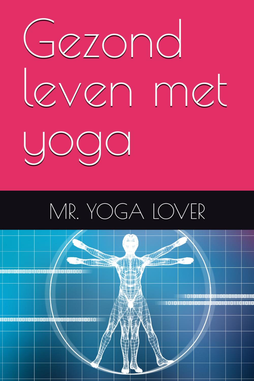 Gezond leven met yoga