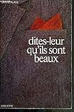  Dites-leur qu\'ils sont beaux