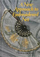 A new approach to embroidered net 0852196385 Book Cover