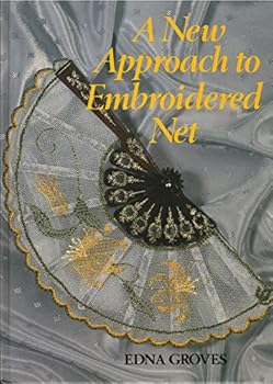 Hardcover A new approach to embroidered net Book