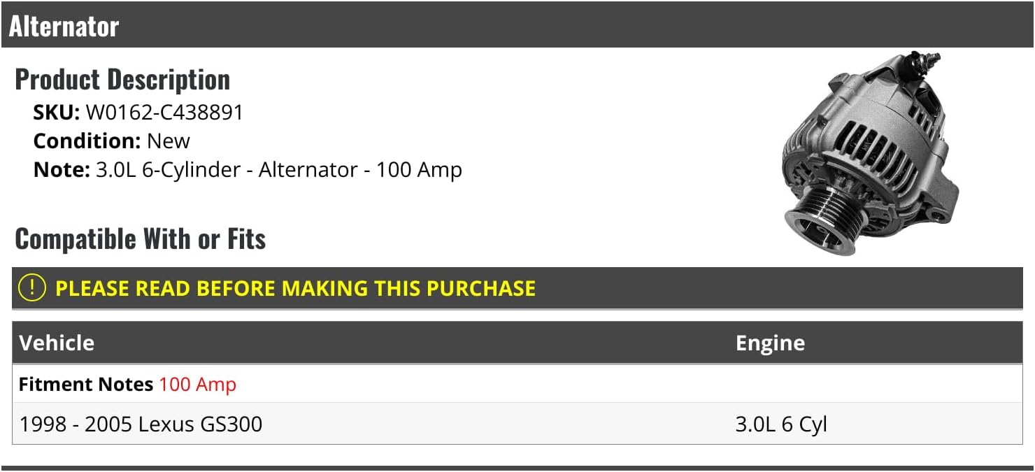 Alternator - 100 Amp - Compatible with 1998-2005 GS300 3.0L 6-Cylinder