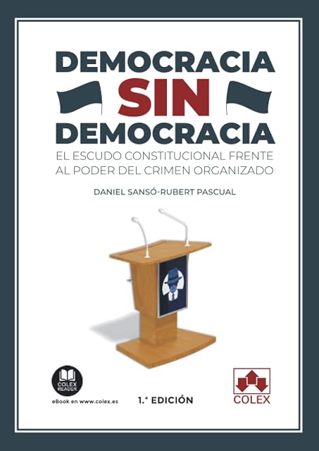 Portada de Democracia sin Democracia. El Escudo Constitucional Frente al Poder de