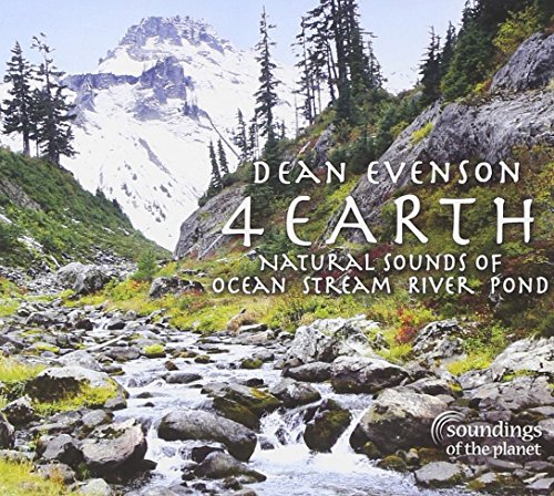 4 Earth: Natural Sounds Of Ocean Stream River Pond