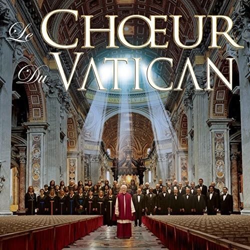 Le Choeur Du Vatican [Audio CD] Choeur Du Vatican, Le