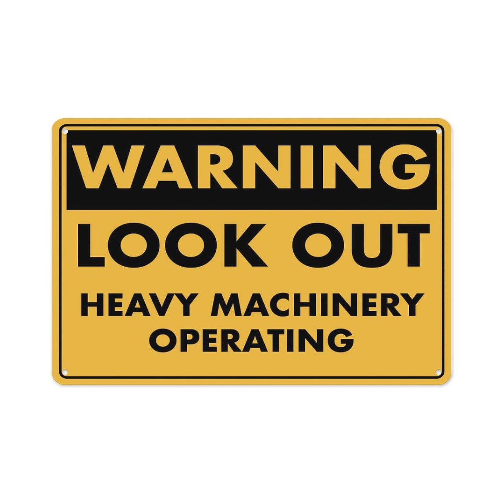 peiyeety Warning LookHeavy Machinery Operating Sign Aluminum Tin Warning Signs for Home Outdoor Garden 12X16 Inches