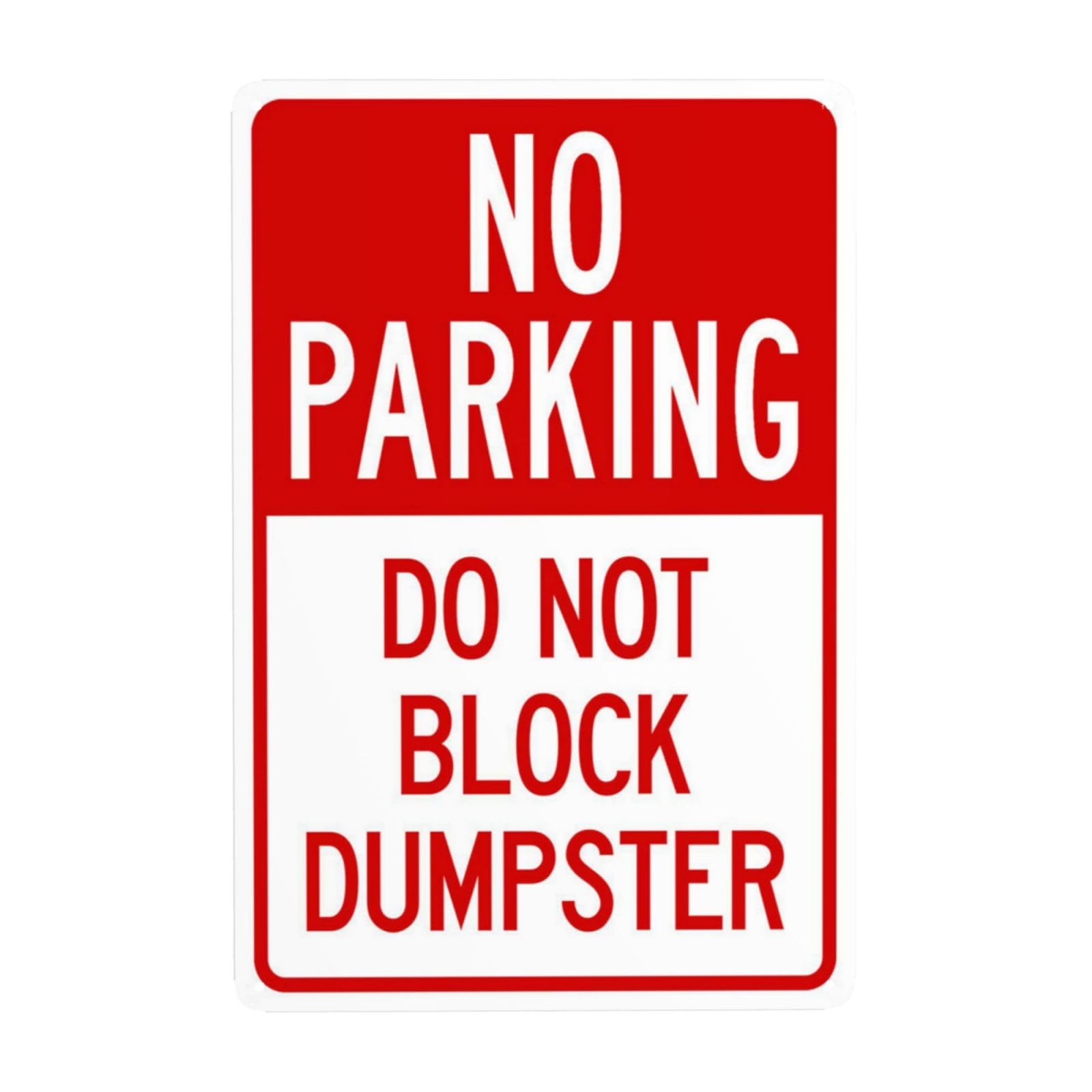 SMAZDFXX No Parking DoBlock Dumpster Metal Warning Signs, Cautions Security Tin Sign, Safety Posted Signs for Street Business Wall Decor 5.5"x8"