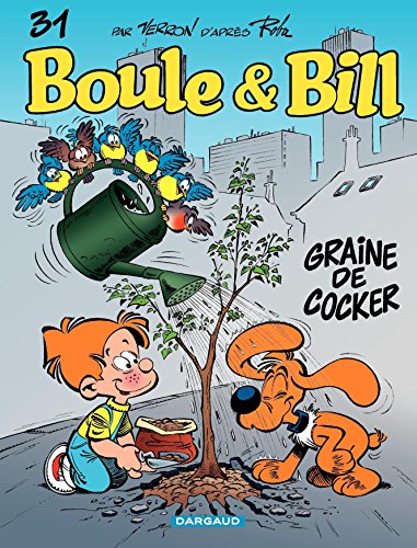 Télécharger Boule et Bill - tome 31 - Graine de cocker Livre PDF Gratuit