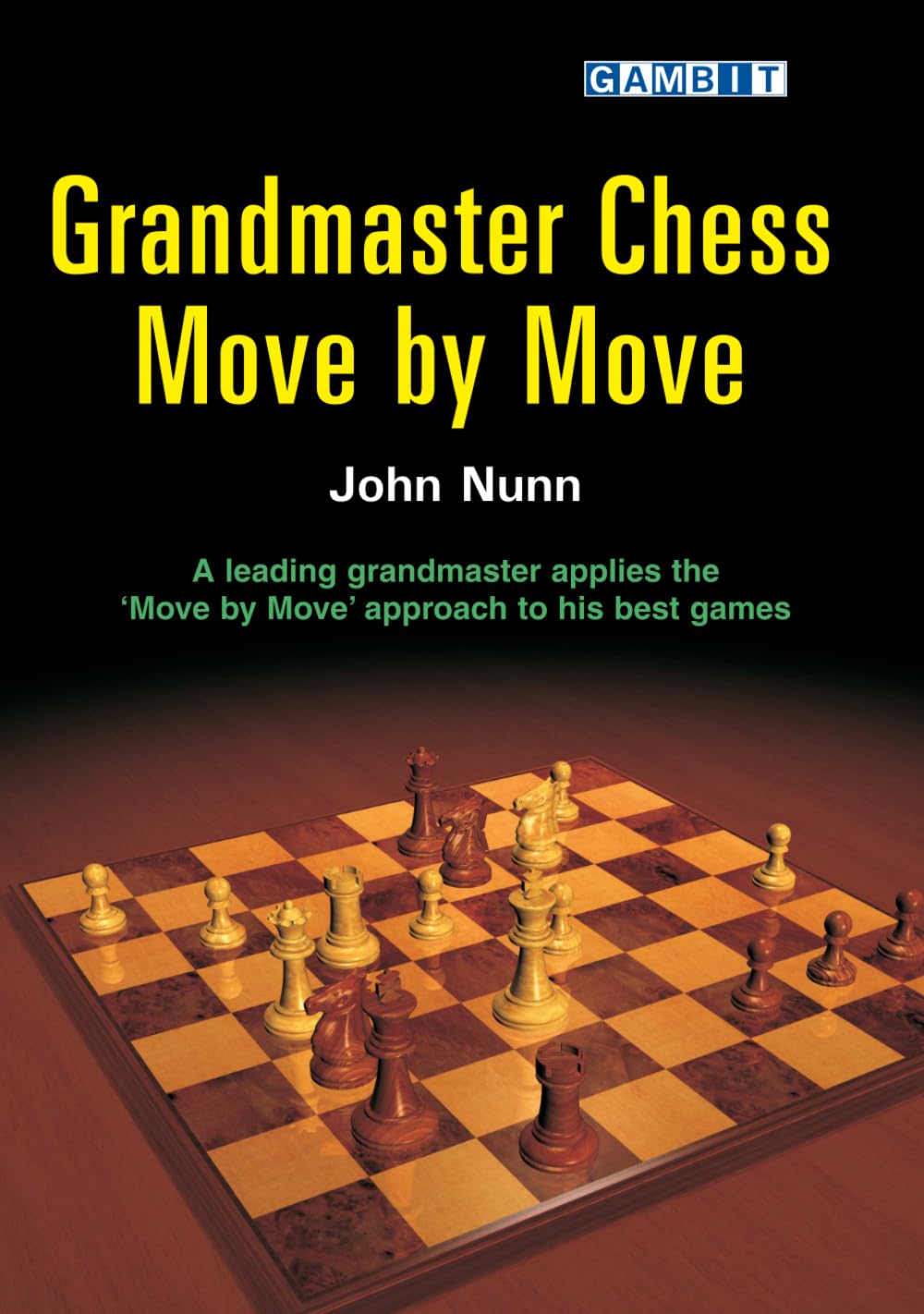 Grandmaster Chess Move by Move