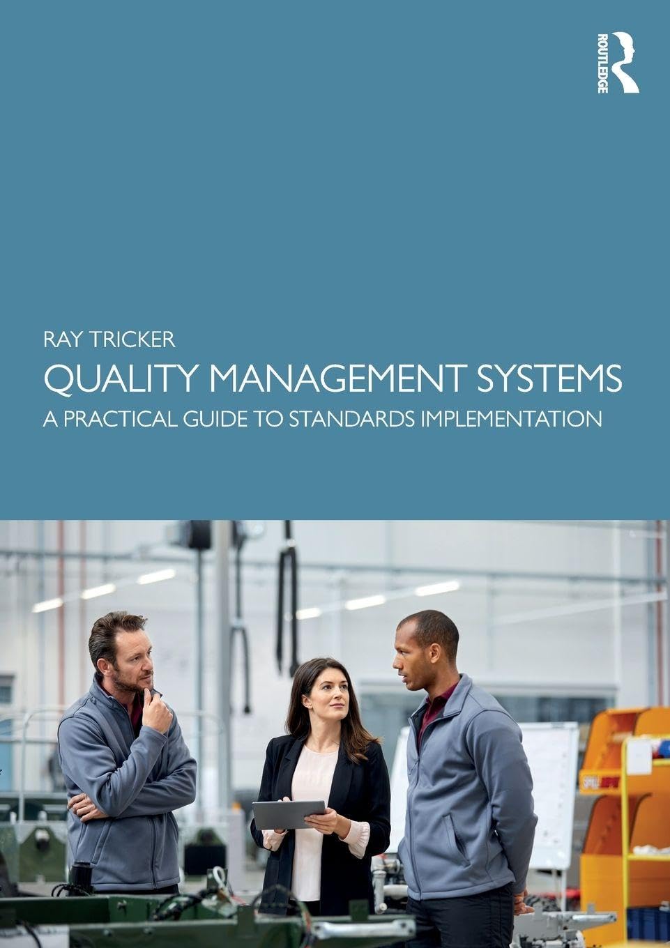 Quality Management Systems 1st Edition