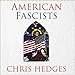 American Fascists: The Christian Right and the War on America