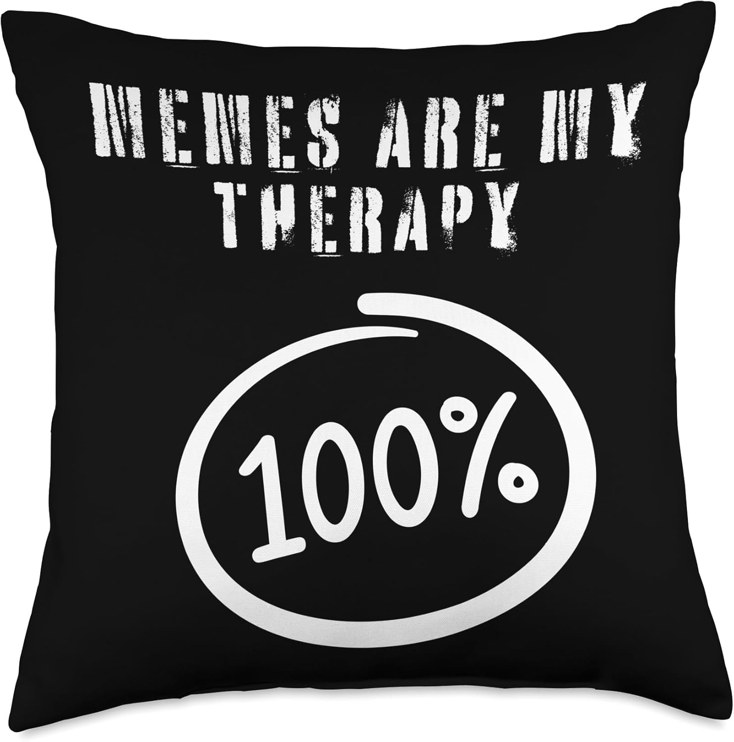 Memes Are My Therapy Memes Are My Therapy Throw Pillow