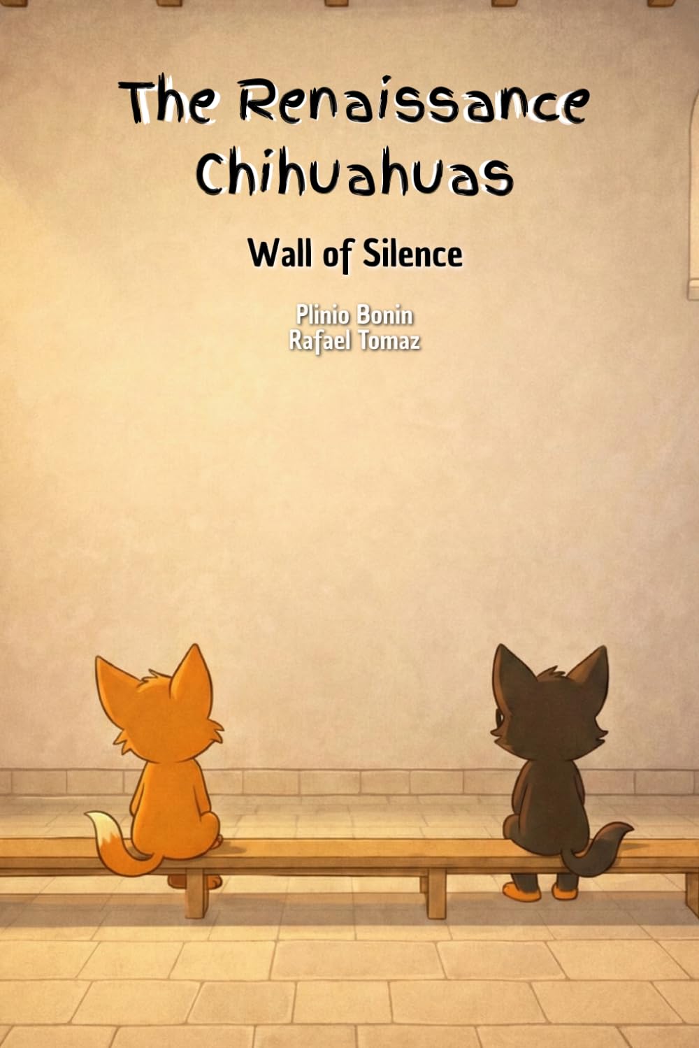 The Renaissance Chihuahuas: Wall of Silence