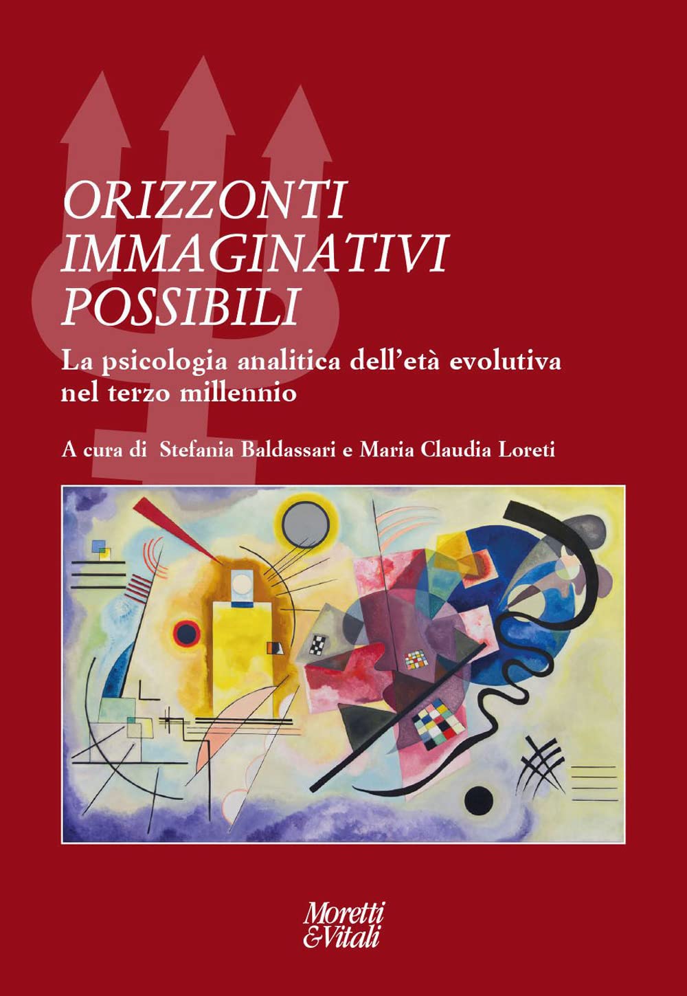 Orizzonti Immaginativi Possibili. La Psicologia Analitica Dell'età Evolutiva Nel Terzo Millennio - 4