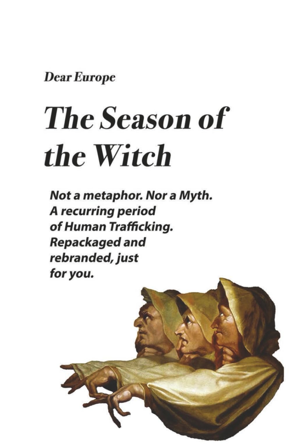 The Season Of The Witch: A Psychoanalytic Study of a Historic Political and Social Pattern