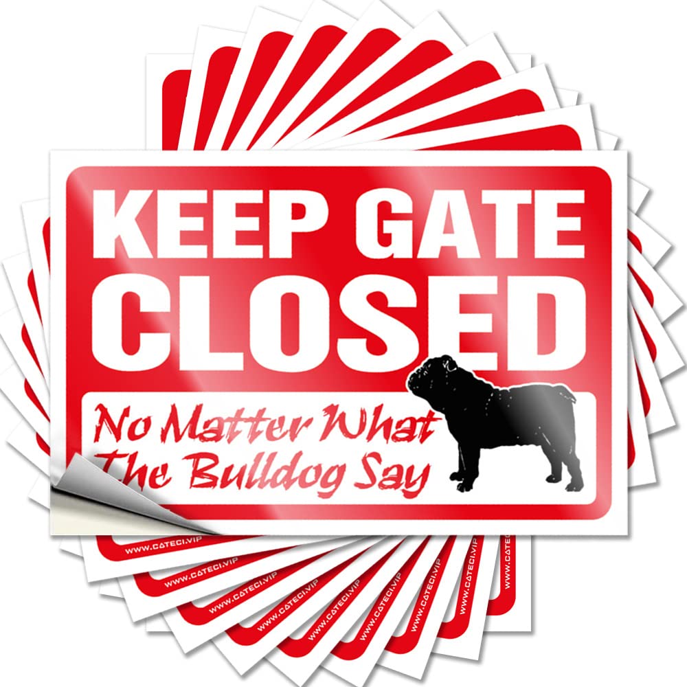 Keep Gate Closed No Matter What The Bulldog Say Aesthetic Winter - Stickers Cover Waterproof Decal(6X9CM)
