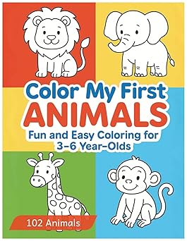 Color My First Animals: 102 Fun and Easy Animal Coloring Pages For Children Ages 3–6 BY KiddyNeedz (Paperback)