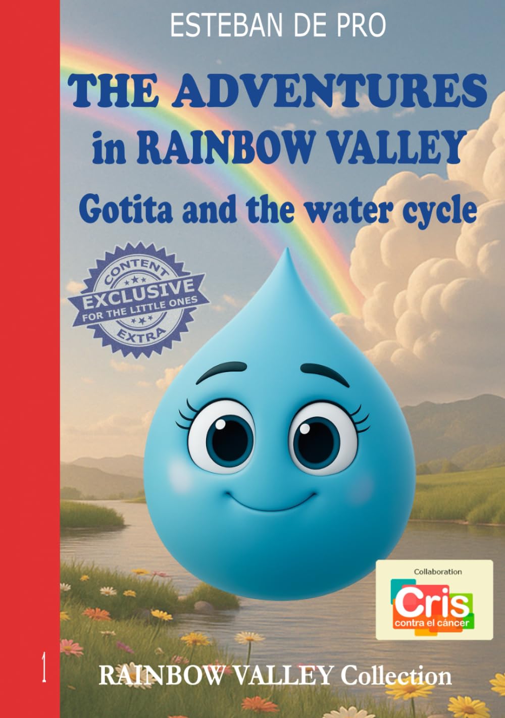 THE ADVENTURES in RAINBOW VALLEY: Gotita and the water cycle
