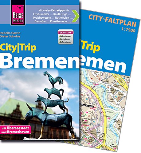 Reise Know-How CityTrip Bremen: Reiseführer mit