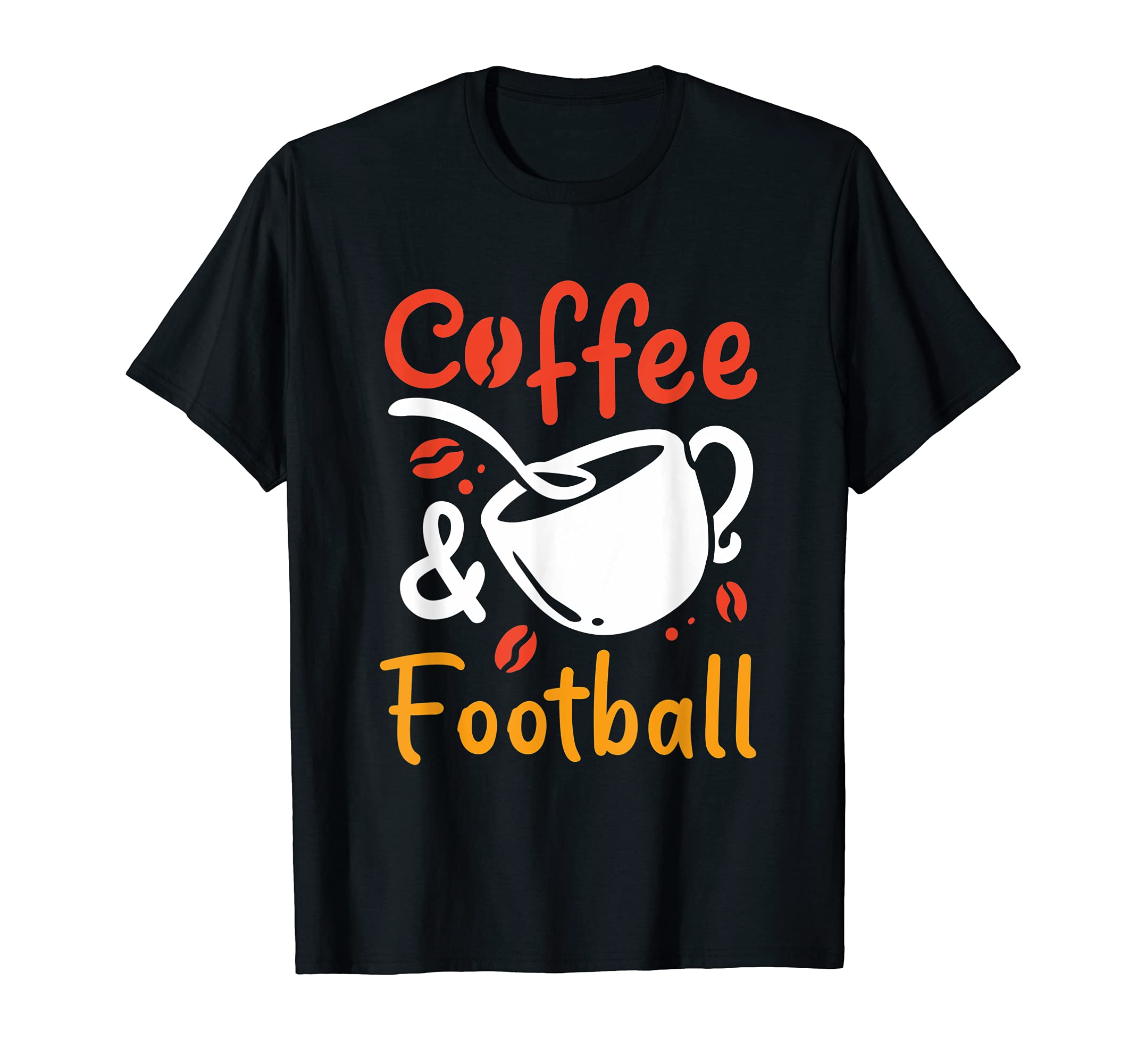 Coffee And Football Coffee Drinker American Football T-Shirt, Black