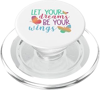 Let Dreams Be Your Wings Motivational Self Care Mantra PopSockets MagSafe PopGrip for iPhone