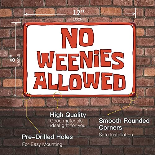 Cool Room Decor Funny Posters No Weenies Allowed Metal Tin Sign, 8X12 Inches Retro Decor Funny Door Signs For Bedroom, Porch, Backyard, Office, Livingroom, Cute Spongebob Poster, Street Signs For Bedroom Wall Decor, Gift For Women Spongebob Lovers #TOP1