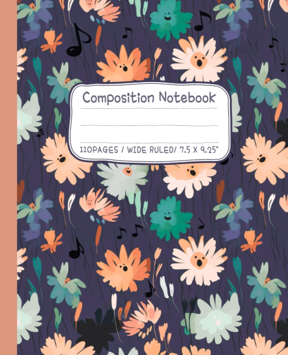Singing Flowers Wide Ruled Composition Notebook: 7.5" X 9.25" | Wide Ruled 110 Pages | aesthetic school supplies