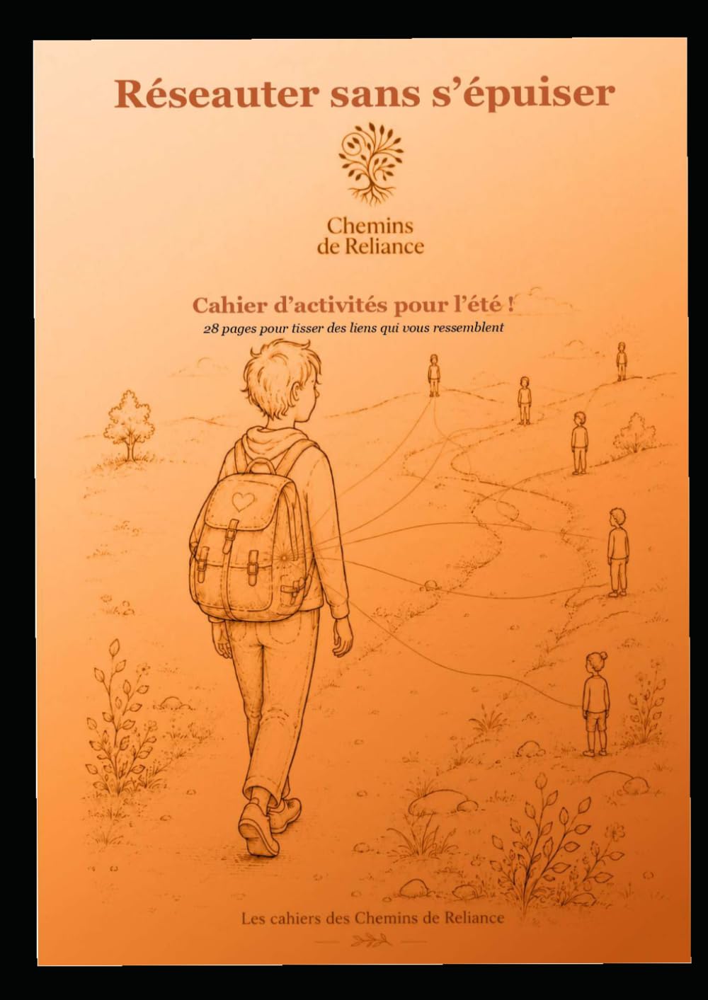 Réseauter sans s'épuiser: Cahier d'activités pour l'été !