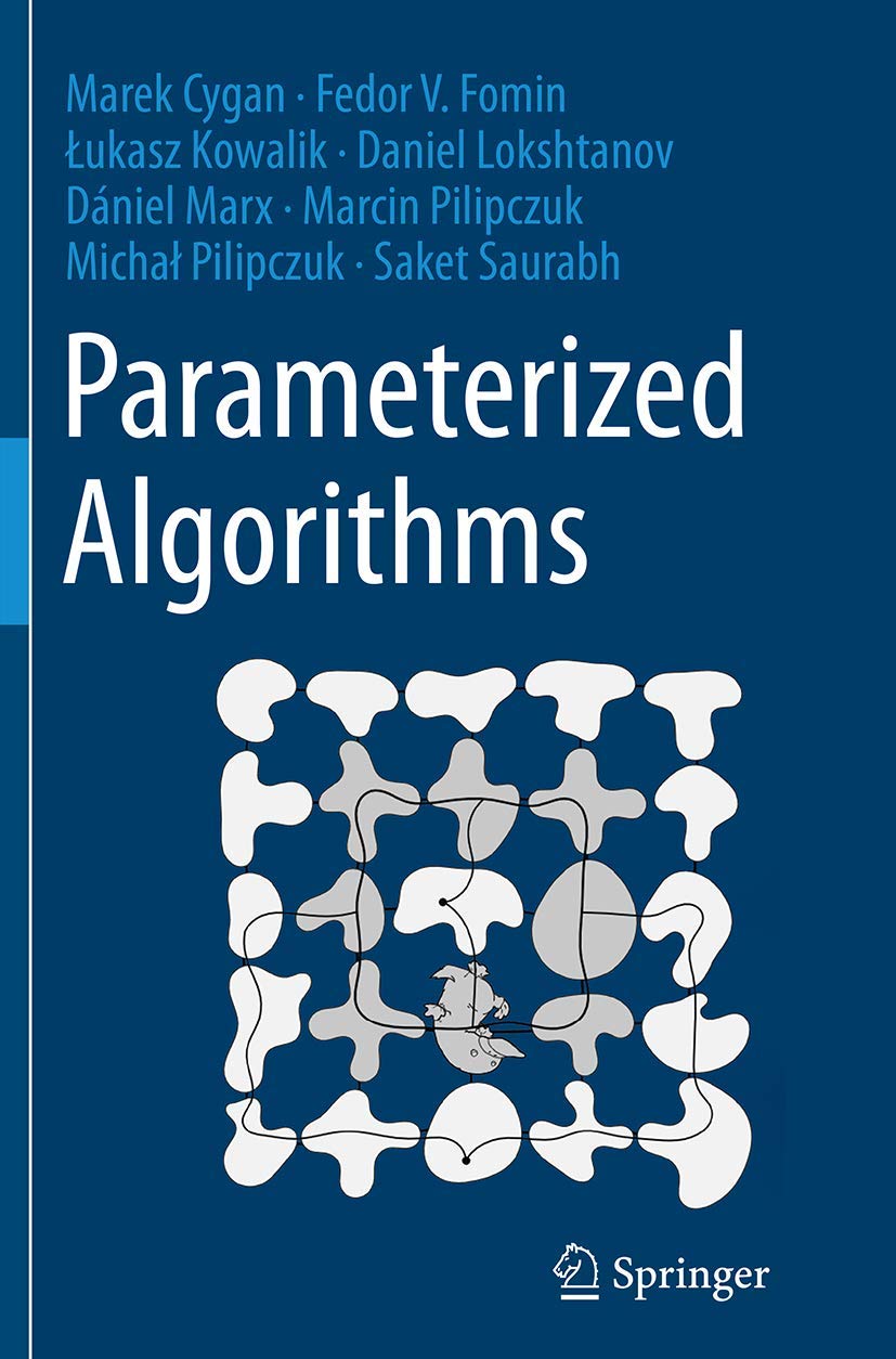 Buy Parameterized Algorithms Book Online at Low Prices in India