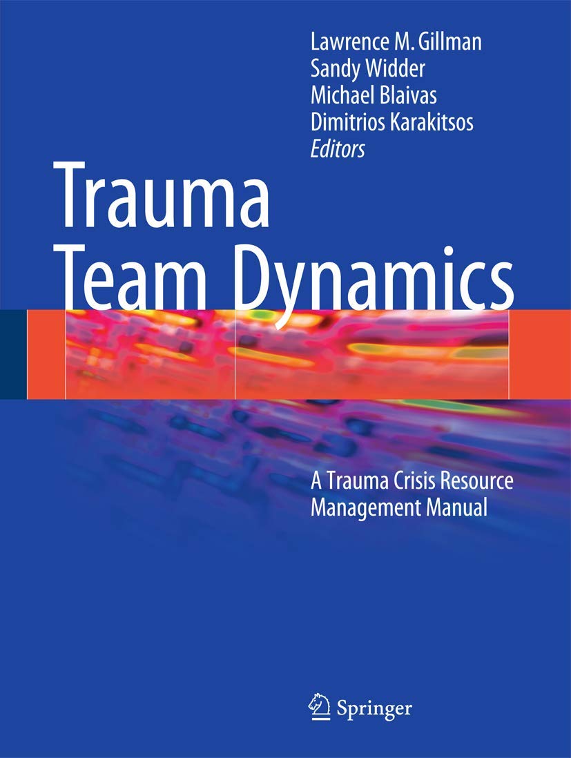 Trauma Team Dynamics Paperback – 13 November 2015