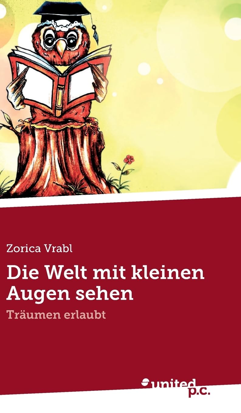 Die Welt mit kleinen Augen sehen: Träumen erlaubt
