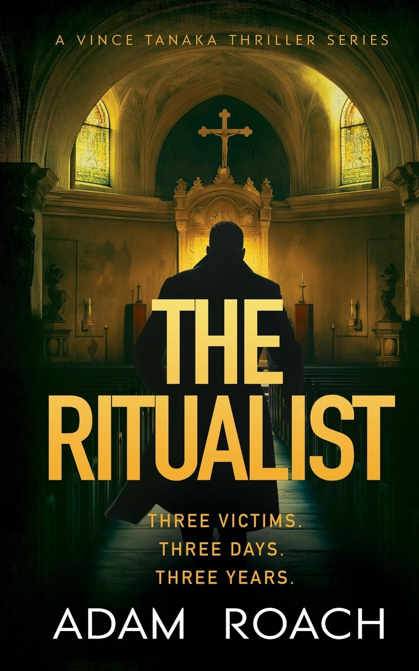 The Ritualist: A Vince Tanaka Thriller Series (Vince Tanaka FBI Mystery Thriller)