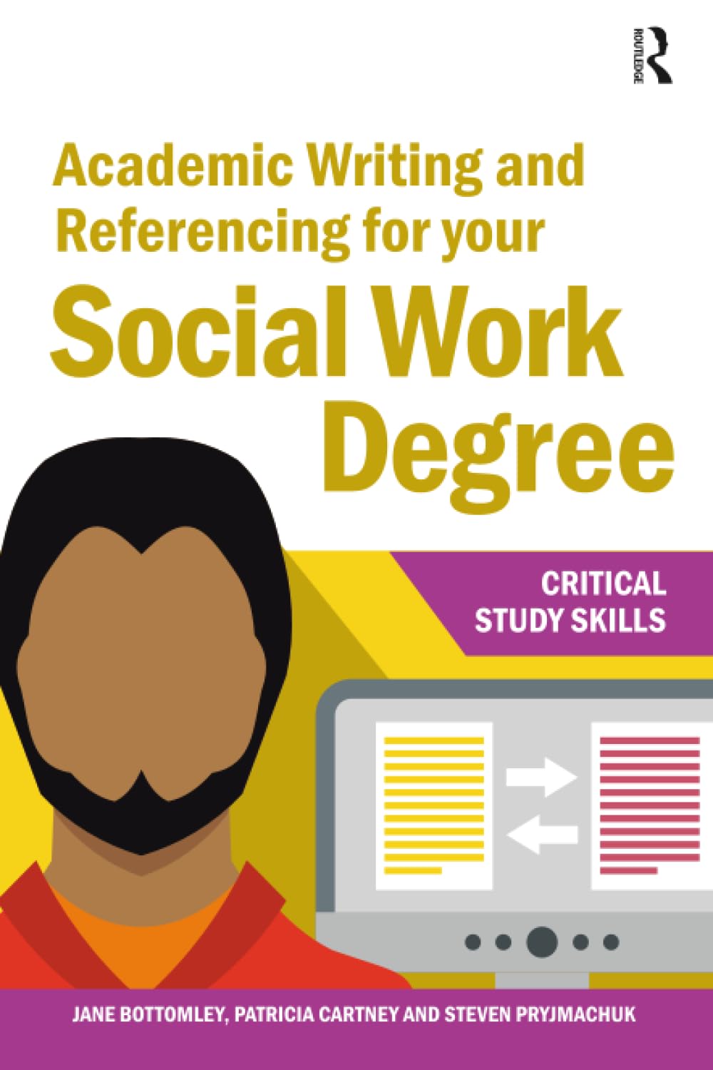 Academic Writing and Referencing for your Social Work Degree (Critical Study Skills)