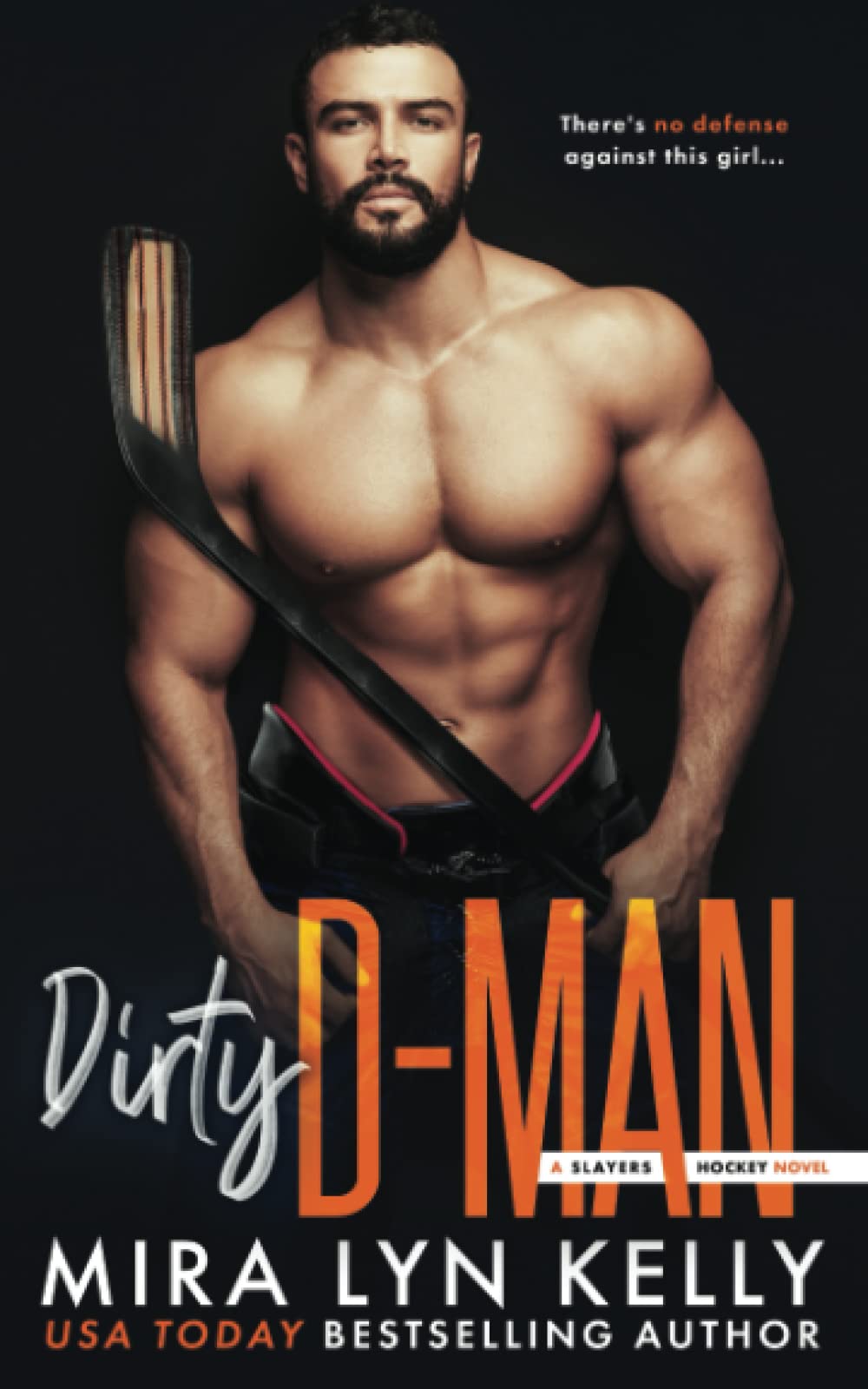 Dirty D-Man: A Slayers Hockey Novel: 8