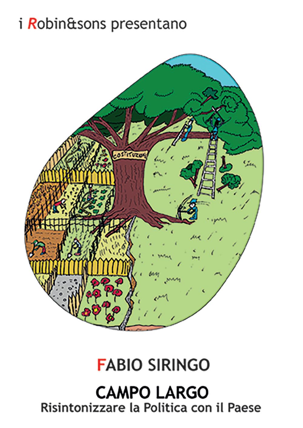 Campo Largo. Risintonizzare La Politica Con Il Paese - 4