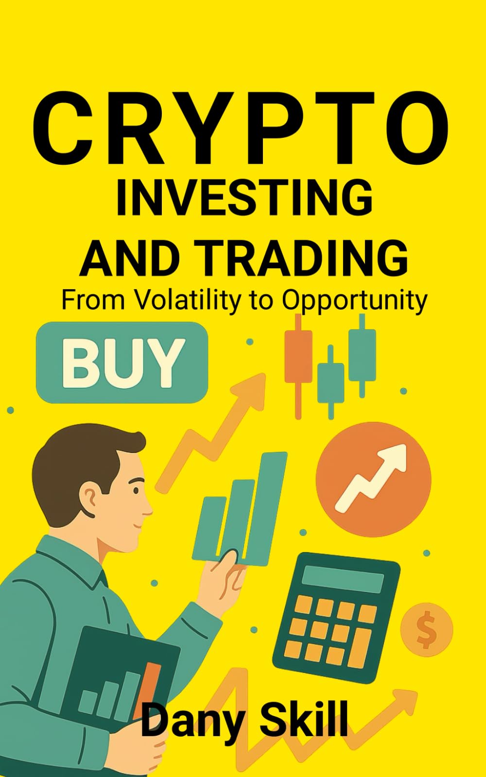 CRYPTO - INVESTING AND TRADING