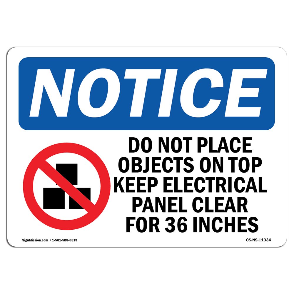 OSHA Notice Signs - Do Not Place Objects On Top Sign with Symbol | Vinyl  Label Decal | Protect Your Business, Work Site, Warehouse | Made in The USA