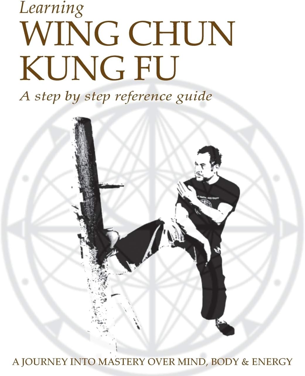 Learning Wing Chun Kung Fu
