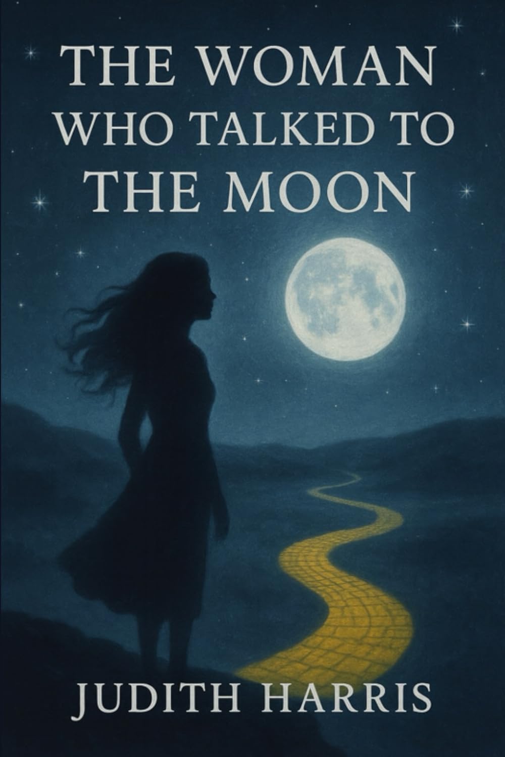 The Woman Who Talked to the Moon