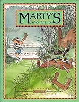 Marty's World by Steve Wunderli 088494610X Book Cover