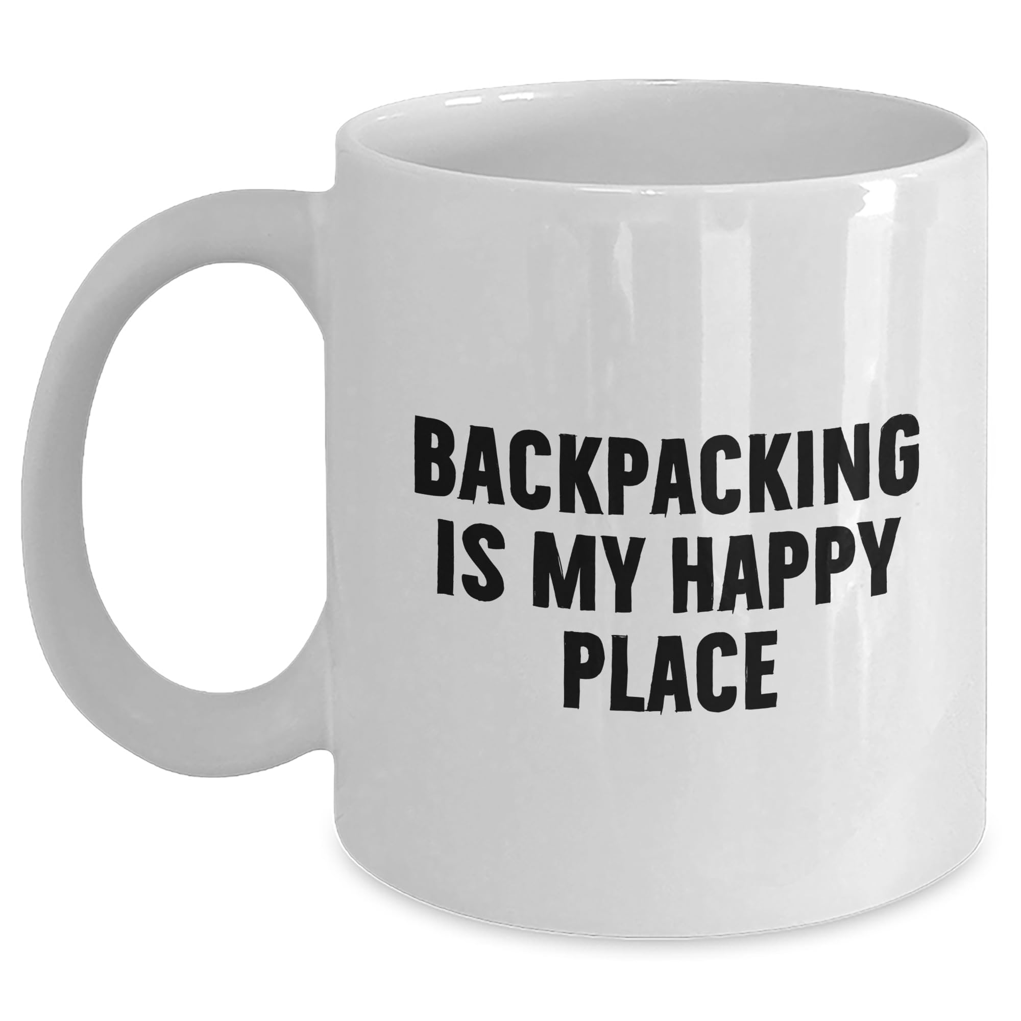 Backpacking Is My Happy Place White Coffee Mug | Funny Backpacking Gifts for Backpackers | Unique Father's Day Unique Gifts from Son or Daughter