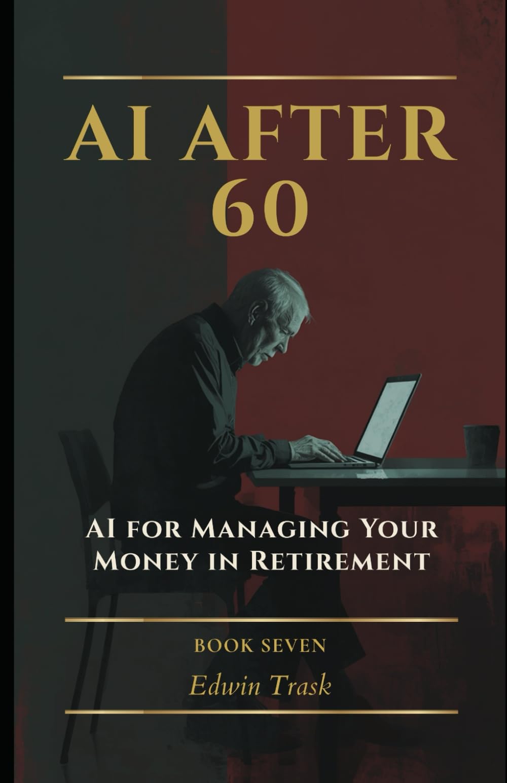 AI for Managing Your Money in Retirement: 7 (AI After 60)