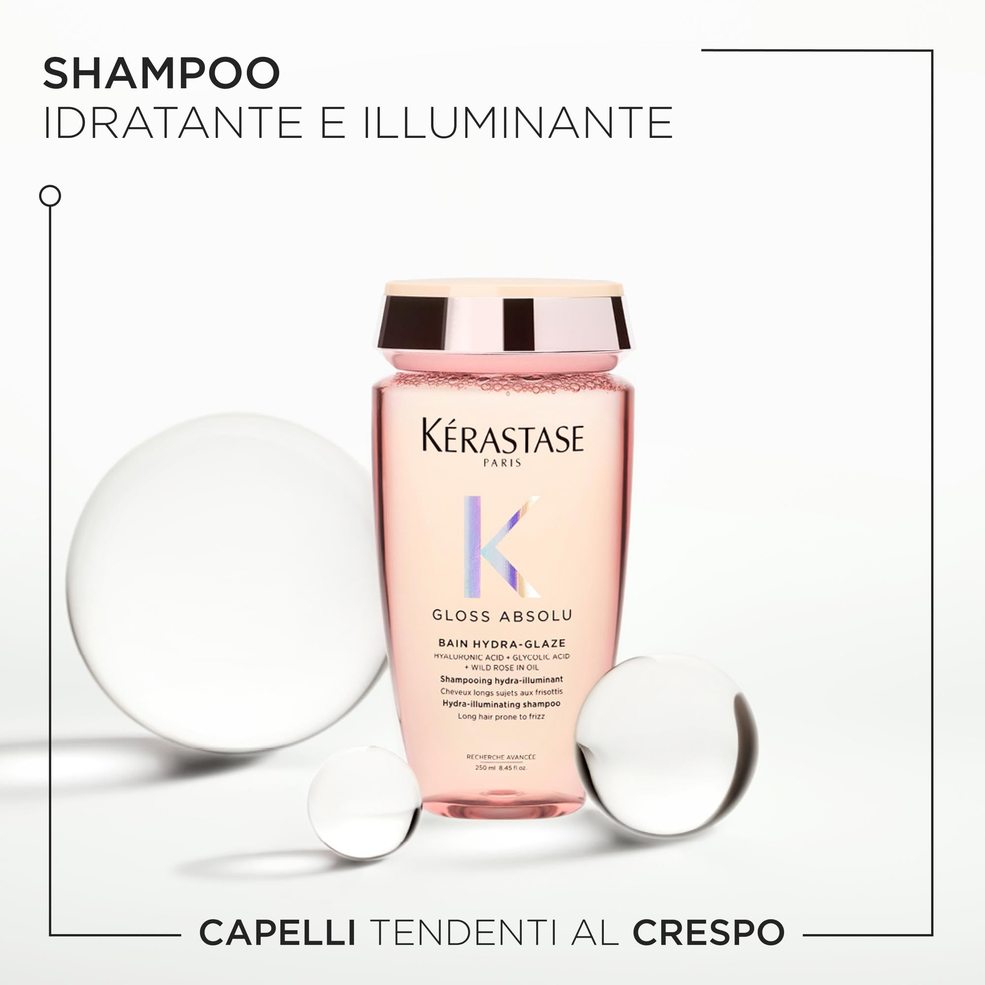 Kérastase Gloss Absolu, Shampoo per Capelli Crespi, Con Acido Glicolico, Acido Ialuronico e Olio di Rosa Canina, Bain Hydra-Glaze, 250ml